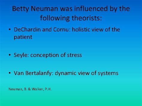 Betty Neuman Presented By Tiffini Schnur Kymberly Otrembra