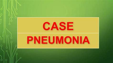 Chest Infection Clinical Case 2 Ppt