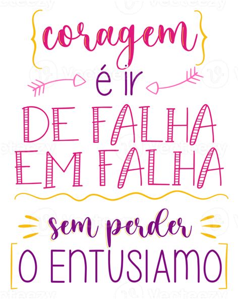 frase colorida motivacional em português brasileiro tradução coragem