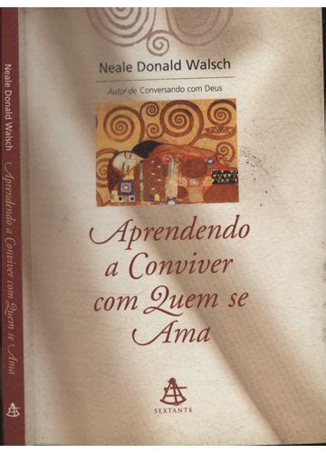 Sebo Do Messias Livro Aprendendo A Conviver Quem Se Ama