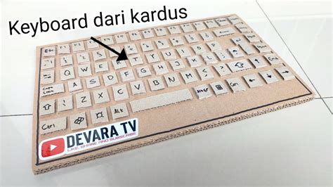 Cara Membuat Keyboard Komputer Dari Kardus Keyboard Komputer Dari