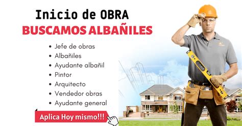 Por Inicio De Obra Se Busca Alba Iles Filial De Empleos