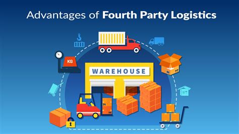 Fourth Party Logistics Advantages And Disadvantages