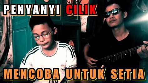 Mencoba Untuk Setia Adista Cover Youtube