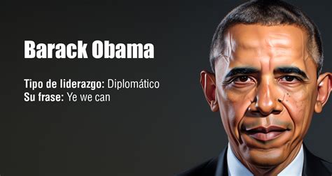 Tipo de Liderazgo de Obama Liderazgo diplomático