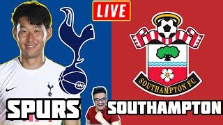 TOTTENHAM Vs SOUTHAMPTON LIVE MATCH Watch Along Premier League Live