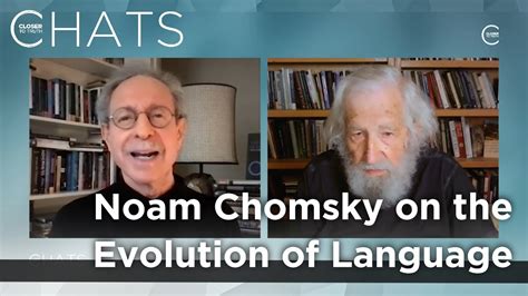 Noam Chomsky On Linguistic Theories And The Evolution Of Language Part