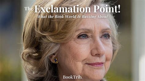 Hillary Clintons New Memoir Mark Greaneys Latest Thriller And