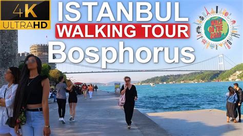 Bebek Bosphorus Istanbul Turkey Walking Tour K Ultra Hd