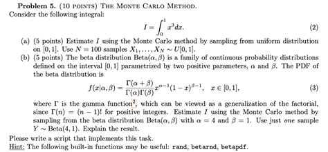 Solved Problem Points The Monte Carlo Method Chegg