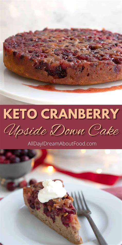 Make This Cranberry Upside Down Cake The Star Of Your Keto Holiday