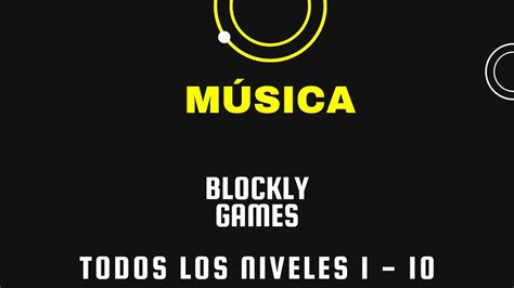 Música Blockly Games YouTube