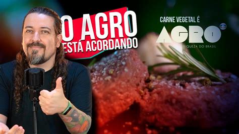 Comercial Agro é Pop de carne vegetal na Globo YouTube