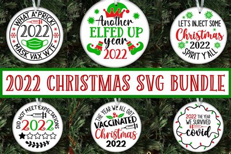 2022 Christmas Ornament SVG Bundle, Covid, Funny Christmas