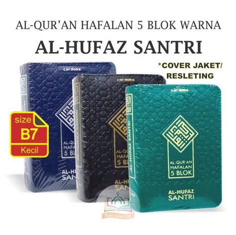 Jual Al Quran Al Hufaz Santri B Jaket Resleting Mushaf Hafalan Saku