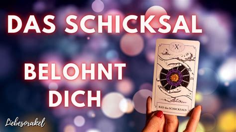 Du Wirst Belohnt Vom Schicksal Tarot Dein Liebesorakel YouTube