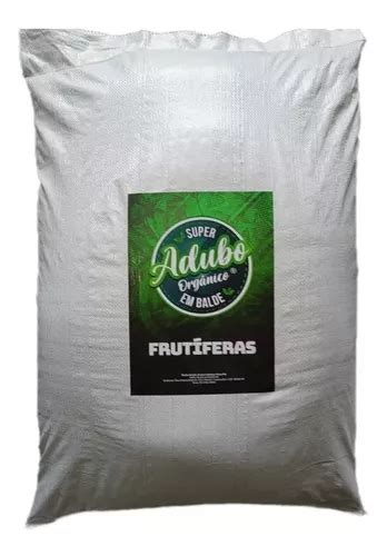 Adubo Para Arvores Frutiferas Organico 20kg Adubo Para Pomar