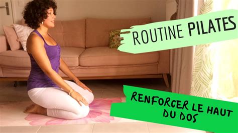 Pilates à la maison Routine pour renforcer et étirer le haut du dos