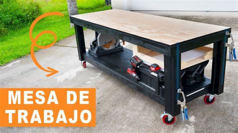 C Mo Construir Una Mesa De Trabajo Carpinter A Y Bricolaje Mesas De