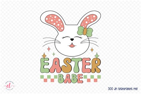 Easter Babe Retro Easter Sublimation Graphic By CraftlabSVG Creative Fabrica