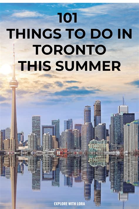 Fun Things To Do In Toronto In Summer Canada Travel Canada