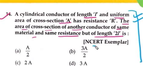 A Cylindrical Conductor Of Length L And Uniform Area Of Cross Section