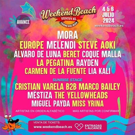 Weekend Beach Festival Entradas Nuevas Confirmaciones