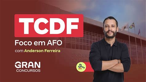 Concurso TCDF Foco Em AFO YouTube