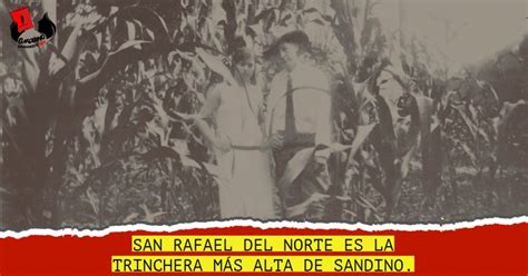 San Rafael Del Norte Y El General Sandino Cuaderno Sandinista