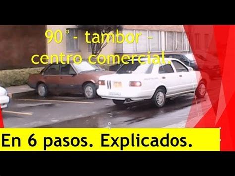 Como estacionar en centro comercial parquear a 90 grados batería