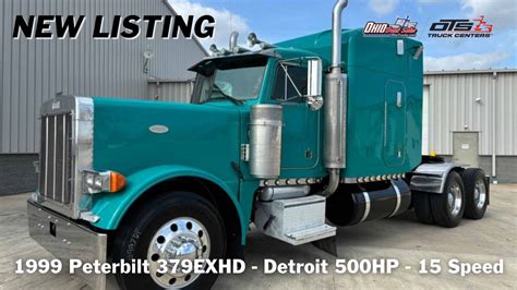 New Listing 1999 Peterbilt 379EXHD For Sale YouTube