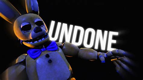 P3d Fnaf Undone Collab Part For Orangsfm Youtube