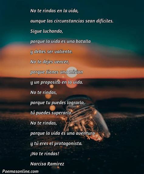 Cinco Mejores Poemas Para No Rendirse En La Vida Poemas Online