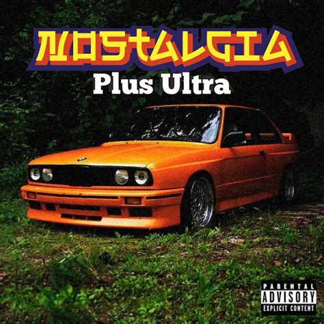 Nostalgia Plus Ultra Youtube