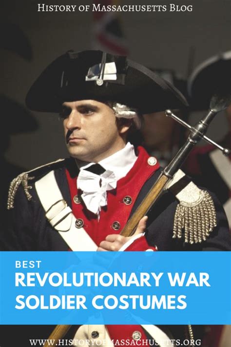 Best Revolutionary War Soldier Costumes History Of Massachusetts Blog