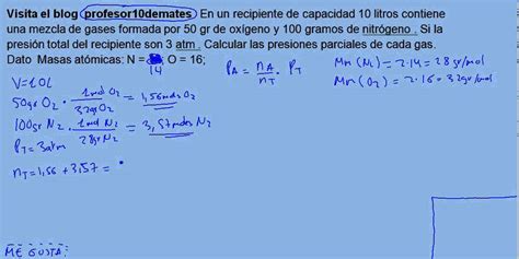 Leyes De Dalton 02 De Las Presiones Parciales Ejercicio Youtube