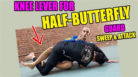 Half Butterfly Guard The Knee Lever Sweep Bjj Jiu Jitsu Youtube