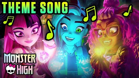 Monster High Theme Song From The Monster High Tv Series Youtube