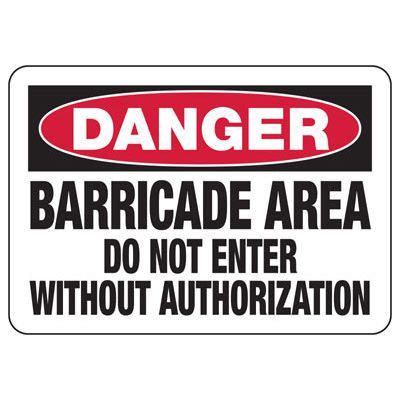 Danger Barricade Area Construction Signs, OSHA & ANSI Compliance Signs ...