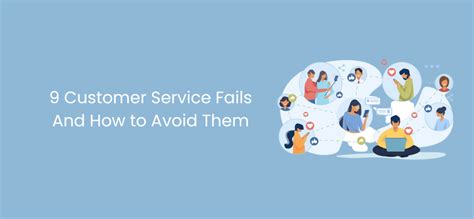 9 Customer Service Fails And How to Avoid Them - Chaty