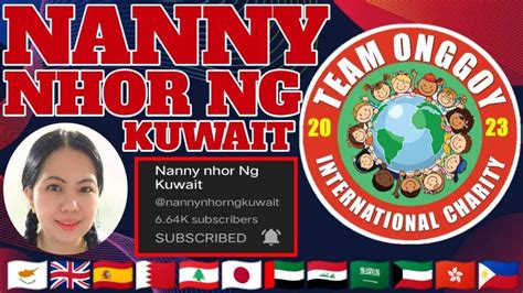 Nanny Nhor Ng Kuwait Is Going Live Magandang Gabi World Pasok Po Kayo