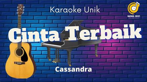 KARAOKE CINTA TERBAIK YouTube