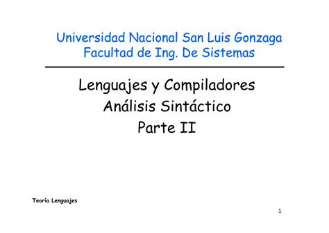 PDF Lenguajes y Compiladores Análisis Sintáctico Parte IIeducaunica