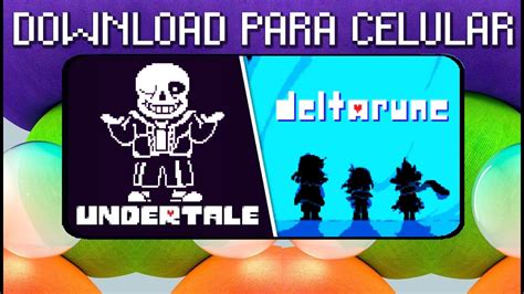 Como Instalar Undertale No Celular - COMO JOGAR UNDERTALE E DELTARUNE NO CELULAR [EM PORTUGUÊS] - YouTube