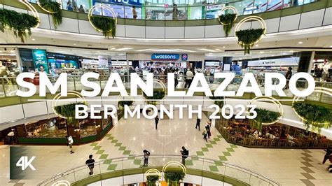 Sm City San Lazaro Ber Month K Etv Walking Tour Youtube