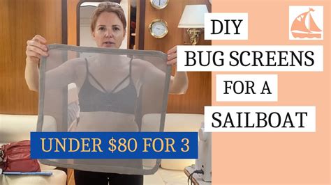 How To Make Bug Screens For Your Sailboat ~ With Mary Beth And Stephen ~ Ep 115 Youtube