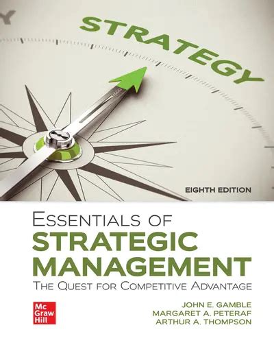 Essentials Of Strategic Management The Quest For Competitive Advantage