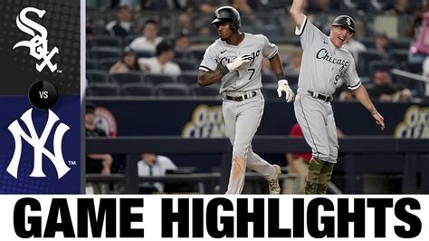 White Sox Vs Yankees Highlights New York Yankees