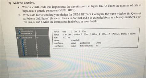 Solved 2 Address Decoder A Write A VHDL Code That Chegg