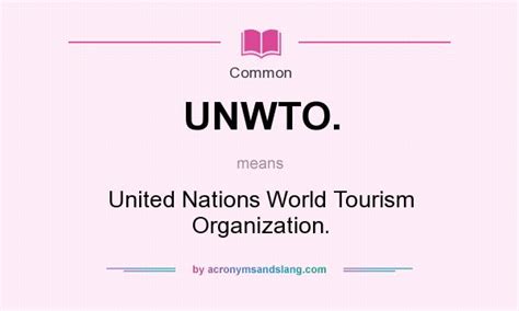 What Does Unwto Mean Definition Of Unwto Unwto Stands For